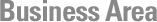 Business Area